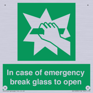 In case of emergency break glass to open